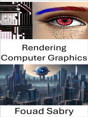 cover image of Rendering Computer Graphics
